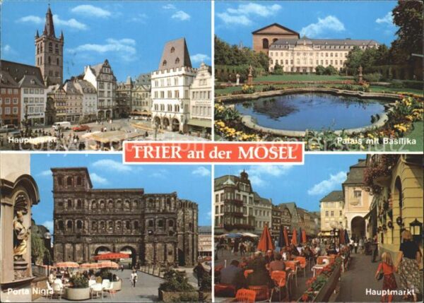 Trier Palais Basilika Hauptmarkt Porta Nigra