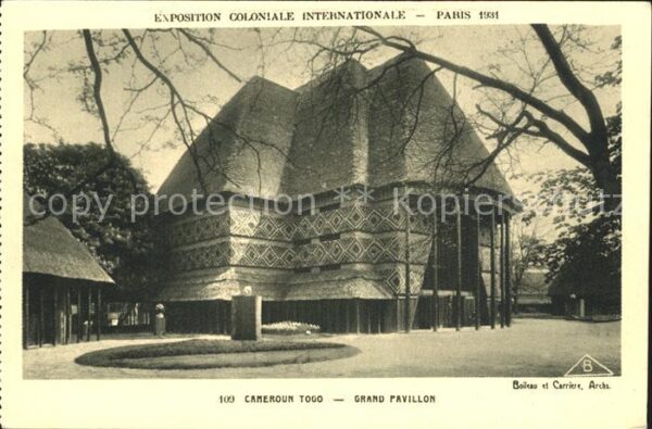 Exposition Coloniale Internationale Pari Cameroun Togo Grand Pavillon