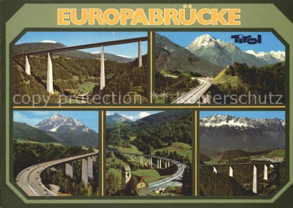 Bruecken Bridges Ponts Europabrücke Tirol