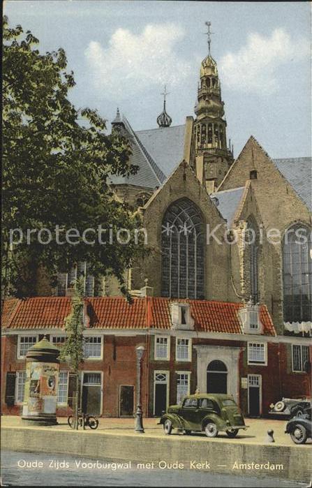 Amsterdam Niederlande Oude Zijds Voorburgwal met Oude Kerk