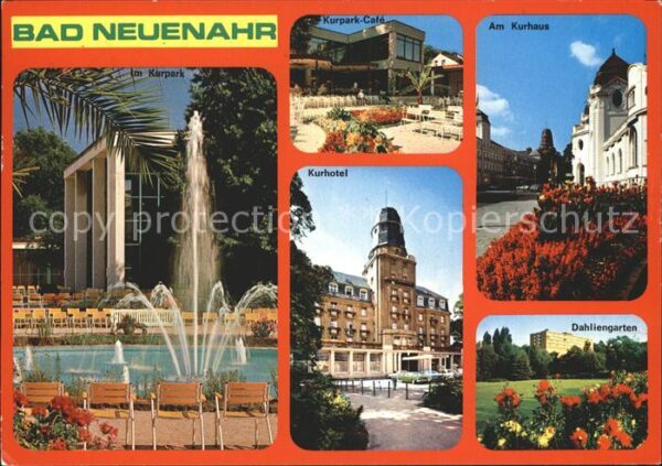 Bad Neuenahr-Ahrweiler Kurpark Cafe Kurhotel Kurhaus Dahlienga