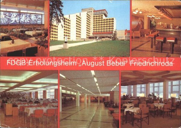 Friedrichroda FDGB Erholungsheim August Bebel Restaur