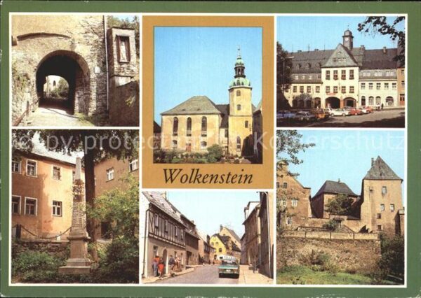Wolkenstein Erzgebirge Mühltor Stadtmauer Stadtkirche St. Bart