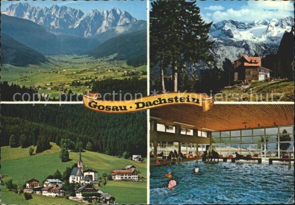 Gosau Oberoesterreich Gossaukamm Gablonzerhaus Hallenbad