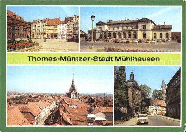 Muehlhausen Thueringen Karl Marx Platz Bahnhof Stadtblick Inne