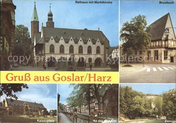 Goslar Rathaus Marktkirche Kaiserpfalz Zwinger