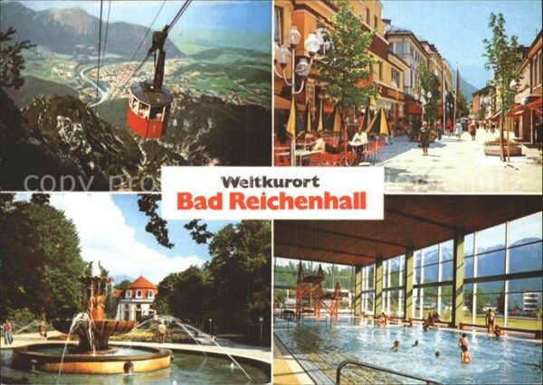 Reichenhall Bad Weltkurort Kabinenbahn Fußgängerzone Ha