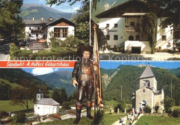 St Leonhard Passeier Sandwirt Andreas Hofers Geburtshaus