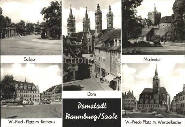 Naumburg Saale Dom Salztor Marientor Wenzelkirche