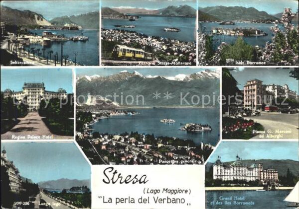 Stresa Lago Maggiore Piazza G. Marconi ed Alberghi Imbarcade