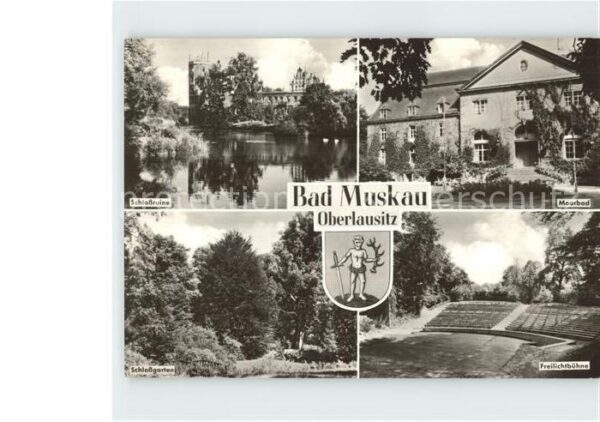 Bad Muskau Oberlausitz Moorbad Freilichtbühne Schlossruine