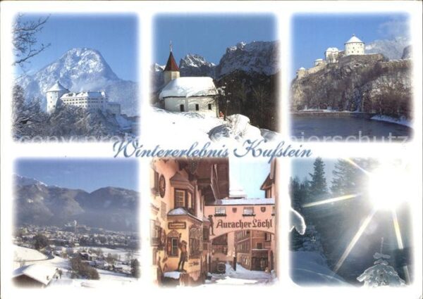 Kufstein Tirol Festung Kapelle Hotel Auracher Löchl Wi