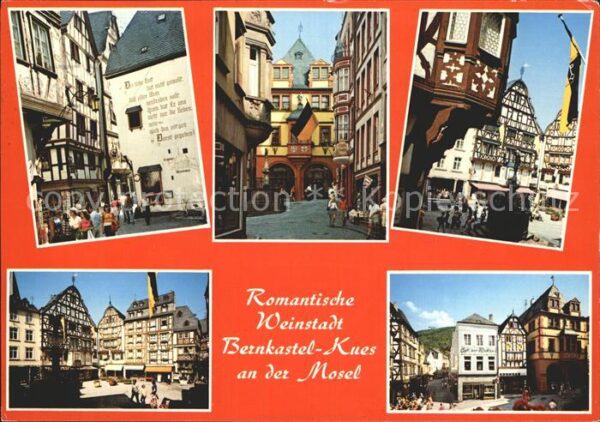 Bernkastel-Kues Altstadt Weinstadt an der Mosel Fachwer