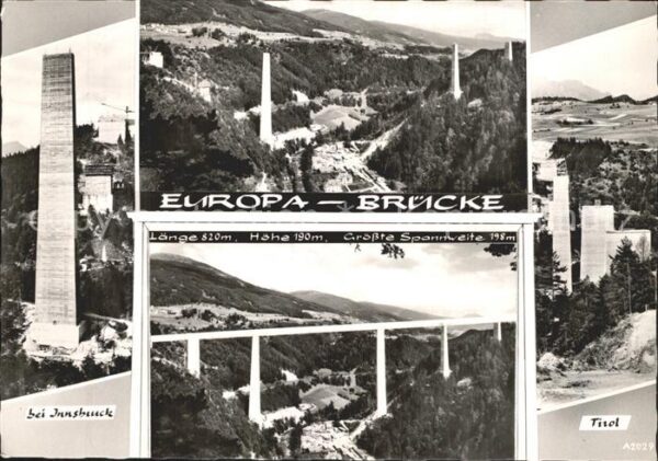 Bruecken Bridges Ponts Europa-Brücke Innsbruck Triol