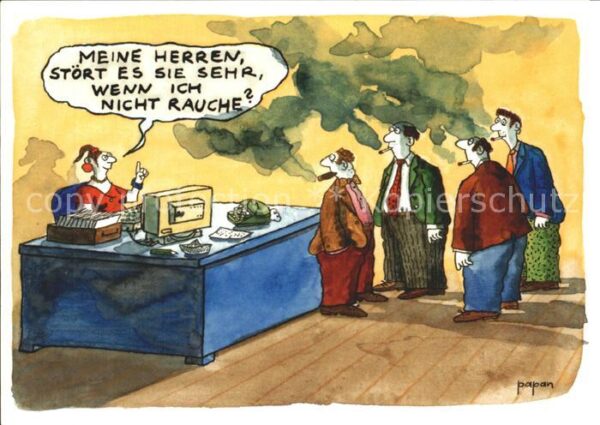 Zigarette Zigarre Humor Sekräterin Nichtraucher K