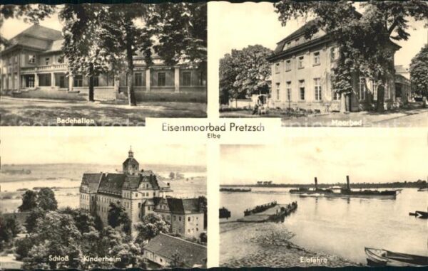 Pretzsch Elbe Badehallen Moorbad Elbfähre Schloß Kind