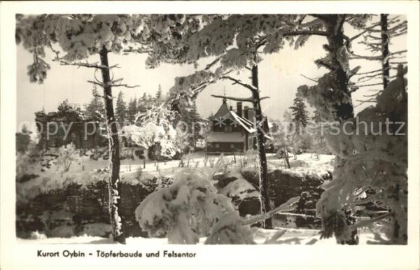 Oybin Töpferbaude und Felsentor