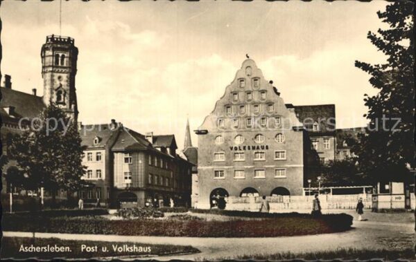 Aschersleben Post und Volkshaus