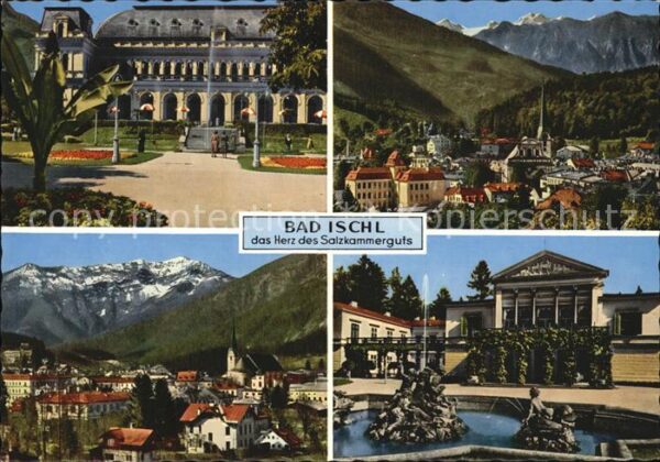 Bad Ischl Salzkammergut Kurhaus Hoher Dachstein Ziemnitz Kaiser