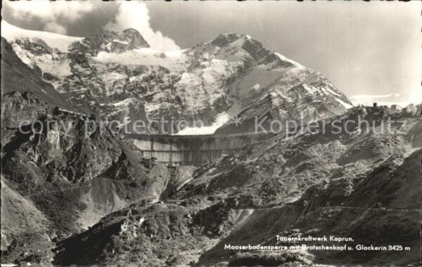 Kaprun Tauernkraftwerk Mooserbodensperre und G