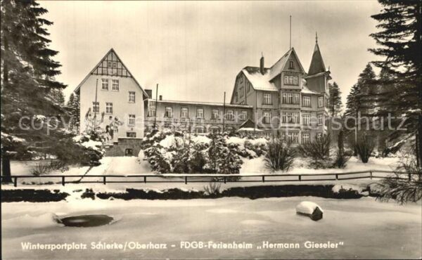 Schierke Harz Wintersportplatz FDGB Ferienheim Herman