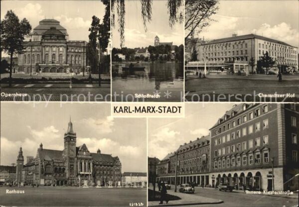 Karl-Marx-Stadt Opernhaus Chemnitzer Hof Schloßteiche K