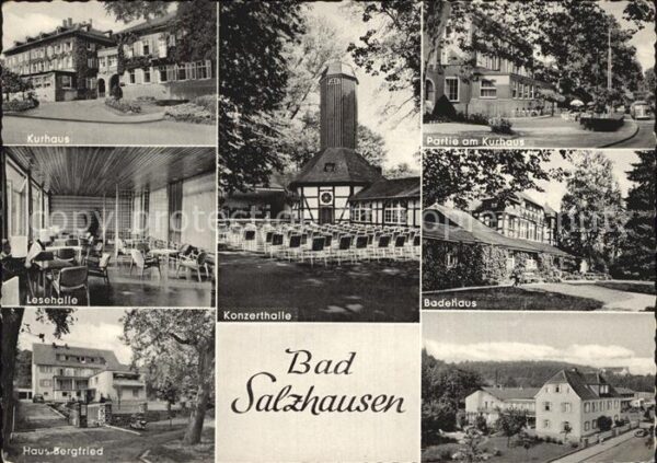 Bad Salzhausen Kurhaus Konzerthalle Badehaus Lesehalle