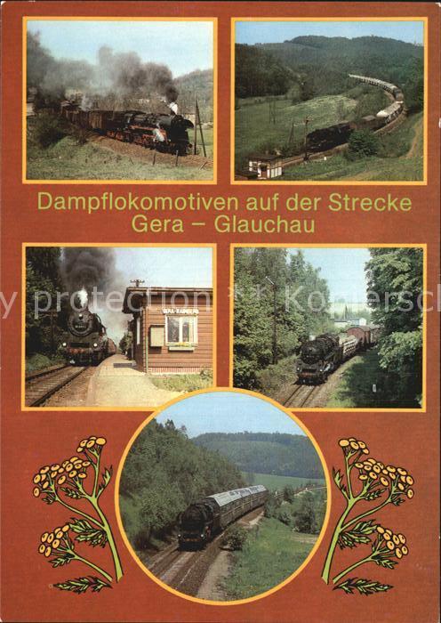 Lokomotive Dampflokomotiven Strecke Gera-Glauchau
