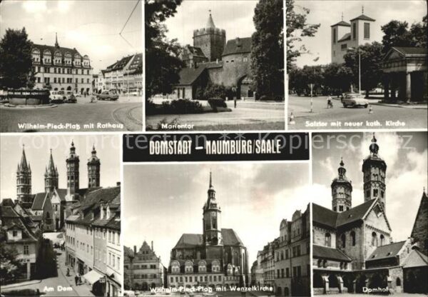 Naumburg Saale Wilhelm Pieck Platz Rathaus Marientor S