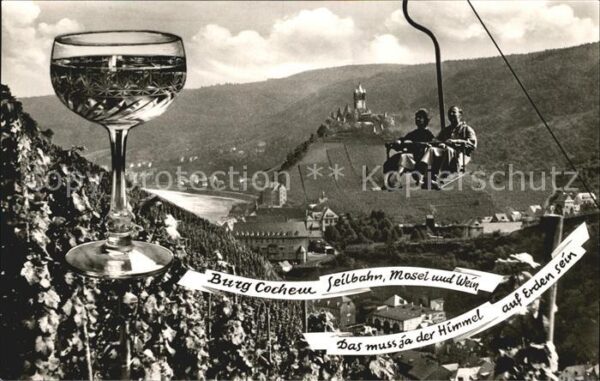 Cochem Mosel Burg Seilbahn Weinberge Weinglas