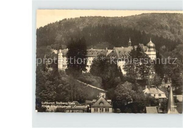 Stolberg Harz FDGB Erholungsheim Comenius Luftkurort