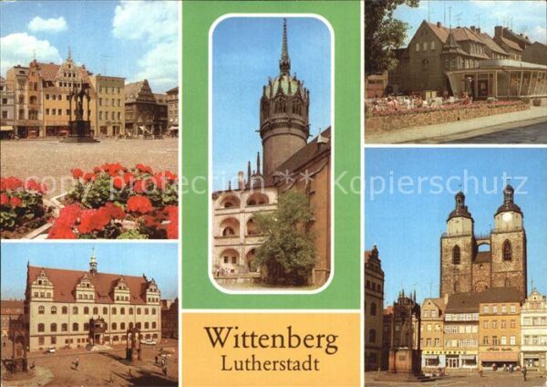 Wittenberg Lutherstadt Schlosskirche Schlossplatz Rathaus Mark