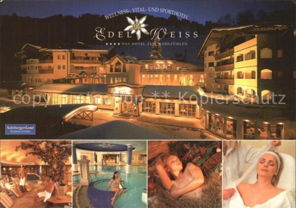 Grossarl Weelnes- Vital- und Sporthotel Edelweis