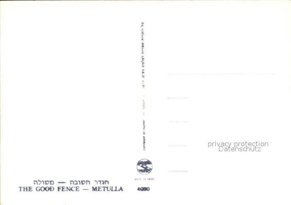 Metulla The Good Fence – Bild 2