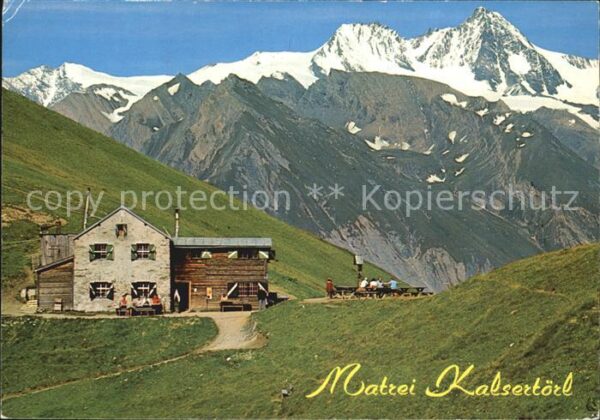 Matrei Osttirol Kalsertörl Berghaus Grossglockner Hohe