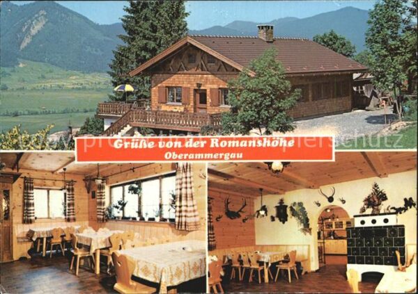 Oberammergau Romanshöhe Berggasthaus