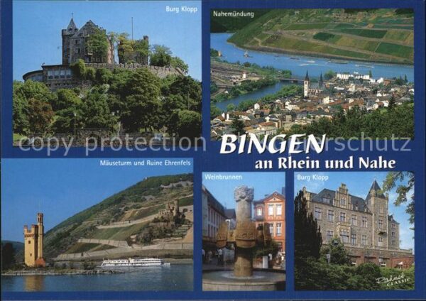 Bingen Rhein Nahemündung Burg Klopp Weinbrunnen Mäus