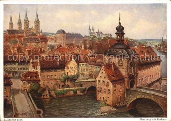 Moessler L. Bamberg mit Rathaus