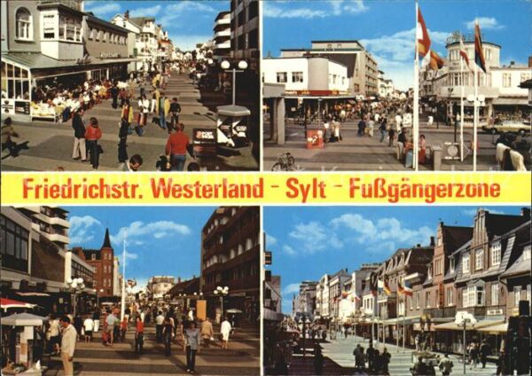 Westerland Sylt Friedrichstrasse Fussgängerzone