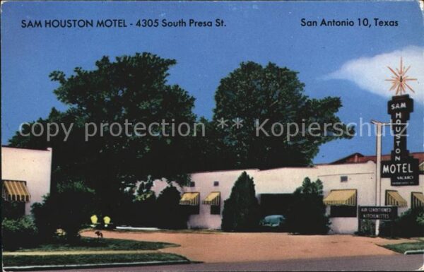 San Antonio Texas South Presa Sam Houston Hotel