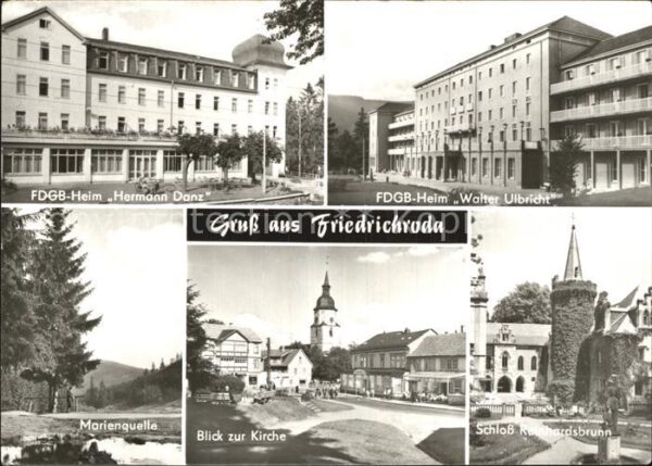 Friedrichsroda Ferienheime Hermann Danz Walter Ulbrich