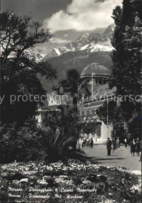 Meran Merano Promenade mit Kurhaus