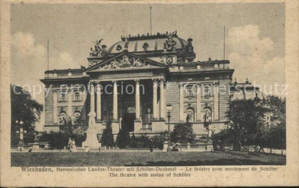 Wiesbaden Landes-Theater mit Schiller-Denkmal