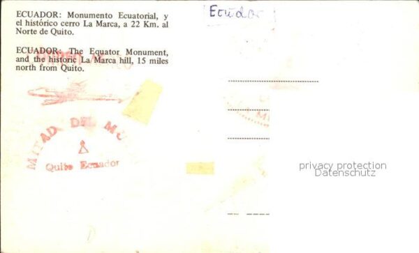 Ecuador Monumento Ecuatorial y el historico cer – Bild 2
