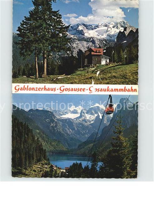Gosau Oberoesterreich Gablonzerhaus Seilbahn