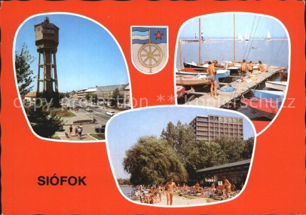 Siofok Wasserturm Seglerhafen Steg Strand Hote