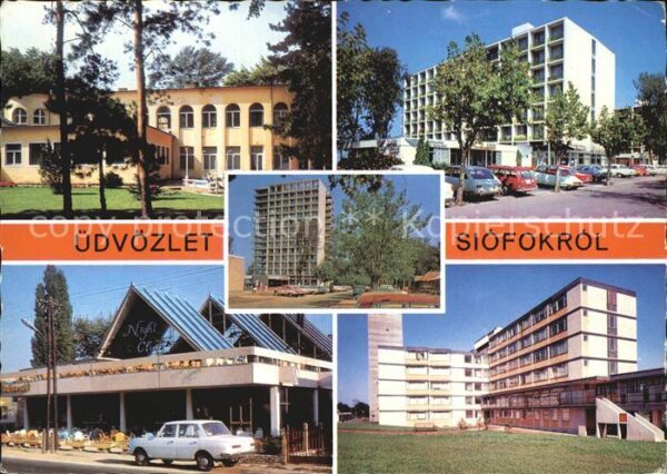Siofok Teilansichten Restaurant Hotel Hochhaus