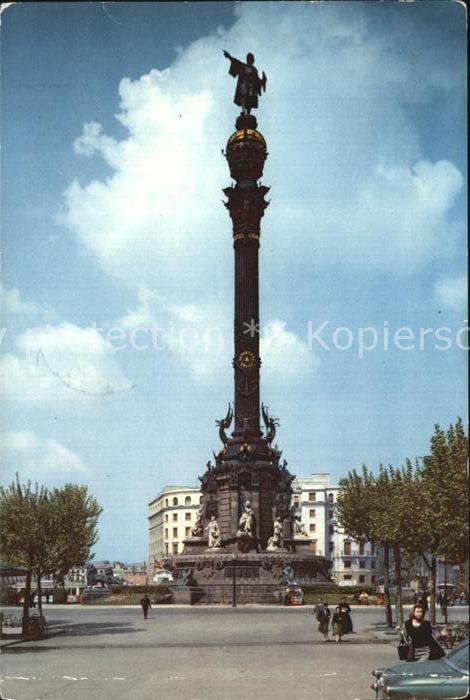 Barcelona Cataluna Monumento a Cristobal Colon Denkmal Kol