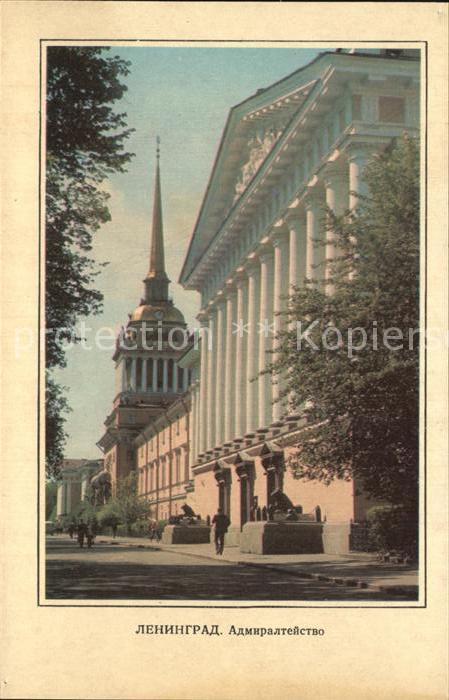 Leningrad St Petersburg The Admiralty