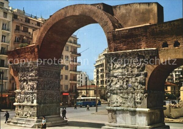 Thessaloniki Arc de Galere Galeriusbogen